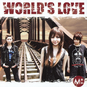 Mi / WORLD’S LOVE