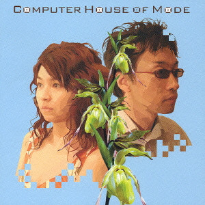 SPANK HAPPY / COMPUTER HOUSE OF MODE