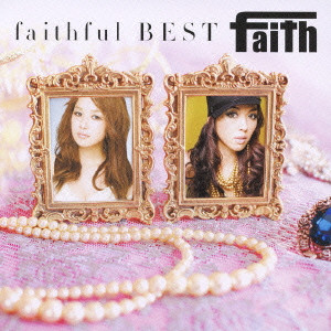 FAITH / フェイス / FAITHFUL BEST / faithful BEST