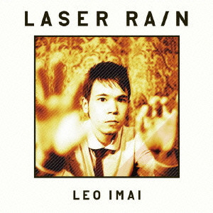 LEO今井 / LASER RAIN