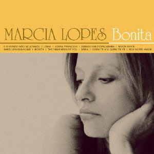 MARCIA LOPES / ボニータ