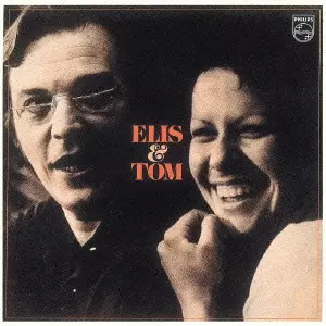 エリス・レジーナ / エリス＆トム