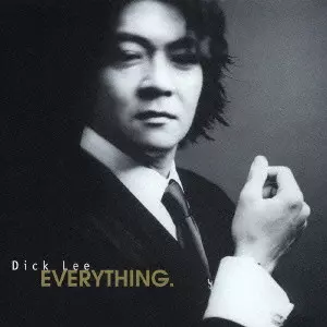 ディック・リー / エヴリシング。