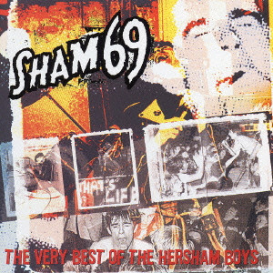 SHAM 69 / シャム69 / THE VERY BEST OF THE HERSHAM BOYS / ザ・ヴェリー・ベスト・オブ・ザ・ハーシャム・ボーイズ