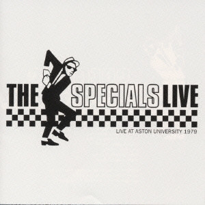 THE SPECIALS (THE SPECIAL AKA) / ザ・スペシャルズ / LIVE / ライヴ！