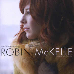 ROBIN MCKELLE / ロビン・マッケル / INTRODUCING / イントロデューシング