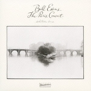 BILL EVANS / ビル・エヴァンス / THE PARIS CONCERT. EDITION ONE / パリ・コンサート