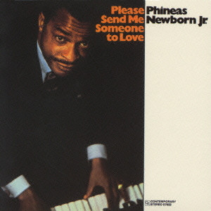 PHINEAS NEWBORN JR. / フィニアス・ニューボーン・ジュニア / PLEASE SEND ME SOMEONE TO LOVE / プリーズ・センド・ミー・サムワン・トゥ・ラヴ