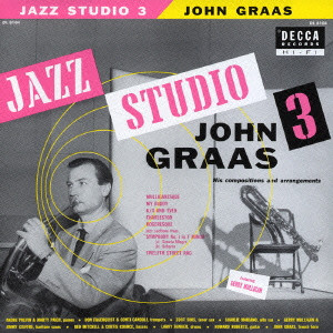 JOHN GRAAS / ジョン・グラース / JAZZ STUDIO 3 / ジャズ・スタジオ3