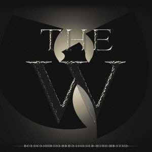 WU-TANG CLAN / ウータン・クラン / THE W / THE W