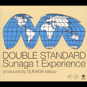 SUNAGA T EXPERIENCE / スナガ・ティー・エクスペリエンス / DOUBLE STANDARD / DOUBLE STANDARD