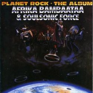 AFRIKA BAMBAATAA / アフリカ・バンバータ / アフリカ・バンバータ&ソウル・ソニック・フォース/プラネット・ロック~アルバム