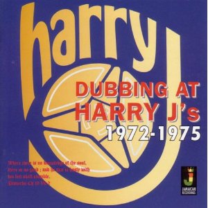 V.A. / DUBBING AT HARRY J'S 1972-1975