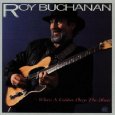 ROY BUCHANAN / ロイ・ブキャナン / WHEN A GUITAR PLAYS THE BLUES (CD)
