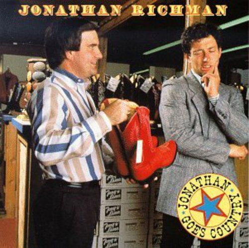 JONATHAN RICHMAN (MODERN LOVERS) / ジョナサン・リッチマン (モダン・ラヴァーズ) / JONATHAN GOES COUNTRY