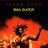 PETER TOSH / ピーター・トッシュ / BUSH DOCTOR