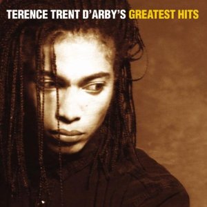 TERENCE TRENT D'ARBY / テレンス・トレント・ダービー / GREATEST HITS