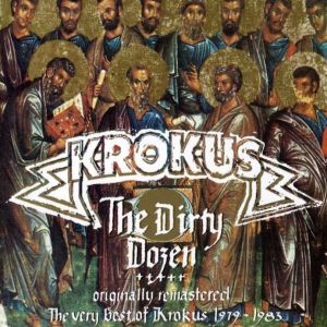 KROKUS / クロークス / DIRTY DOZEN