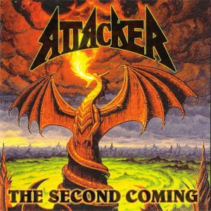 ATTACKER / SECOND COMING