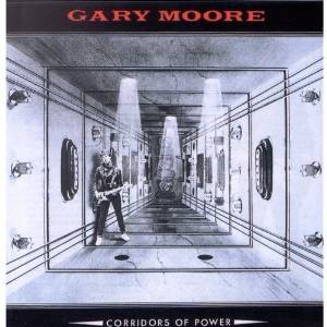 GARY MOORE / ゲイリー・ムーア / CORRIDORS OF POWER (REMASTER)