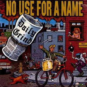 NO USE FOR A NAME / DAILY GRIND (LP)