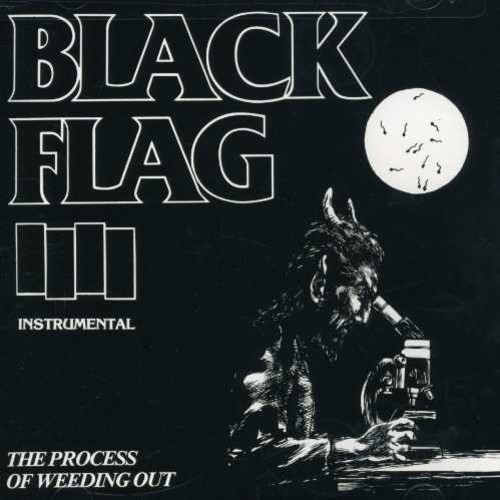 BLACK FLAG / ブラックフラッグ / THE PROCESS OF WEEDING OUT