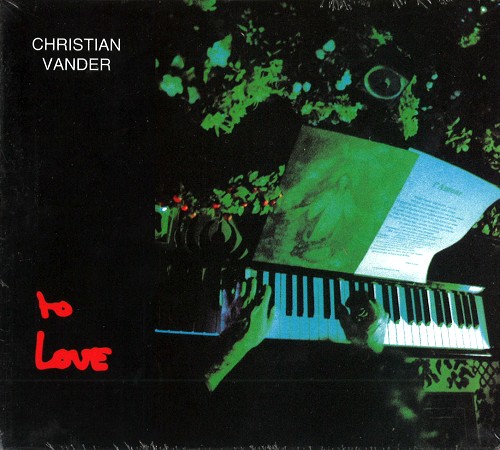 CHRISTIAN VANDER / クリスチャン・ヴァンデ / TO LOVE - REMASTER