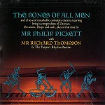 PHILLIP PICKETT / BONES OF ALL MEN