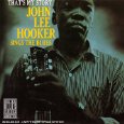JOHN LEE HOOKER / ジョン・リー・フッカー / THAT'S MY STORY:JOHN LEE HOOKER SINGS THE BLUES