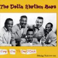DELTA RHYTHM BOYS / デルタ・リズム・ボーイズ / JUMP & JIVE TIL ONE O'CLOCK 1947-50 :VOL.2