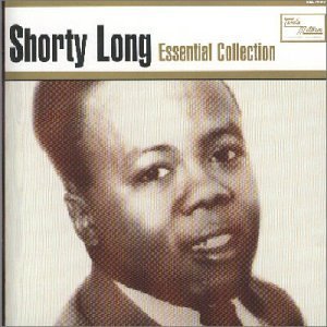 SHORTY LONG / ESSENTIAL COLLECTION