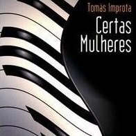 TOMAS IMPROTA / トーマス・インプロータ / CERTAS MULHERES