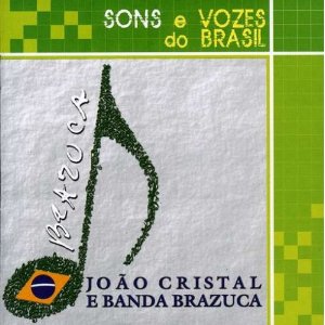 BRAZUCA / SOM E VOZES DO BRASIL