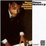 PHINEAS NEWBORN JR. / フィニアス・ニューボーン・ジュニア / PLEASE SEND ME SOMEONE TO LOVE