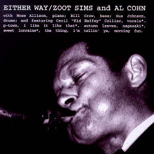 AL COHN & ZOOT SIMS  / アル・コーン&ズート・シムズ / Either Way