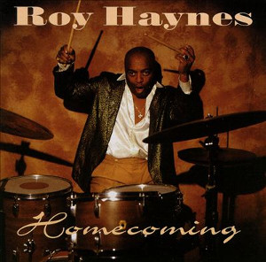 ROY HAYNES / ロイ・ヘインズ / Homecoming