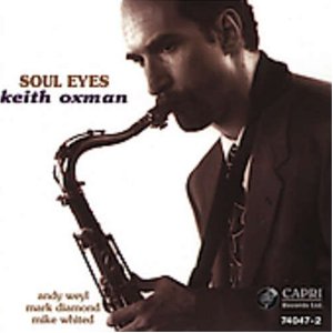 KEITH OXMAN / キース・オックスマン / Soul Eyes