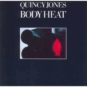 QUINCY JONES / クインシー・ジョーンズ / Body Heat