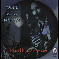 KEITH OXMAN / キース・オックスマン / OUT ON A WHIM