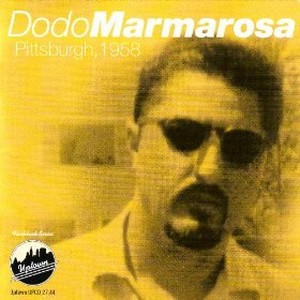DODO MARMAROSA / ドド・マーマローサ / Pittsburgh, 1958 