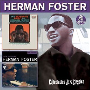 HERMAN FOSTER / ハーマン・フォスター / EXPLOSIVE PIANO OF HERMAN FOSTER/HAVE YOU HEARD