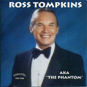 ROSS TOMPKINS / ロス・トンプキンス / A.K.A The Phantom