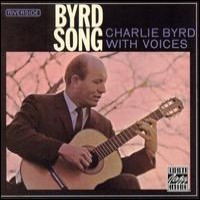 CHARLIE WITH VOICES BYRD / BYRD SONG