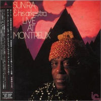 SUN RA (SUN RA ARKESTRA) / サン・ラー / LIVE AT MONTREUX