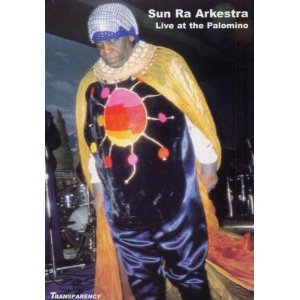 SUN RA (SUN RA ARKESTRA) / サン・ラー / Live At The Palomino-L.A. 1988