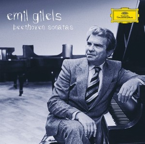 EMIL GILELS / エミール・ギレリス / BEETHOVEN: PIANO SONATAS