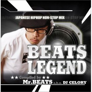 MR.BEATS aka DJ CELORY / ミスタービーツ DJセロリ  / BEATS LEGEND