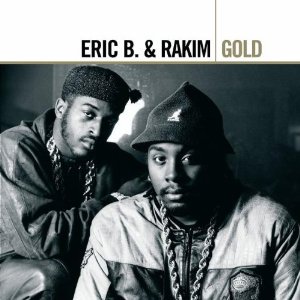 ERIC B. & RAKIM / エリックB. & ラキム / GOLD