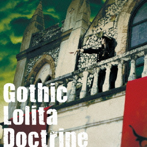 妖精帝國 / GOTHIC LOLITA DOCTRINE / ゴシック・ロリーター・ドクトリン