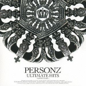 PERSONZ / パーソンズ / PERSONZ ULTIMATE HITS - BAIDIS YEARS -